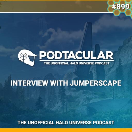 Podtacular 899: Interview with JumperScape