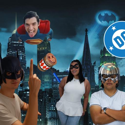 CineTech S8 Ep. 2 - Lo nuevo del DCU