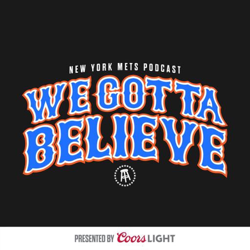 Why Does It Always Have to Be This Way? - We Gotta Believe Podcast