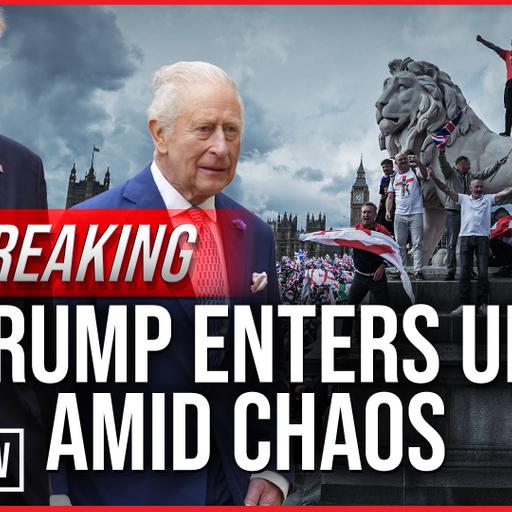 BREAKING: Trump Enters UK Amid Chaos