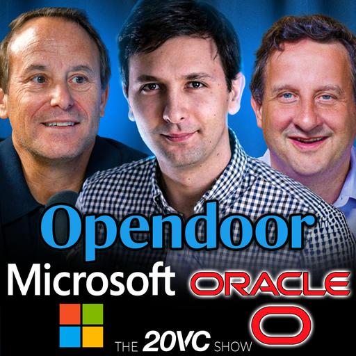 20VC: Opendoor's CEO on The Greatest Turnaround in Tech | OpenAI and Oracle: How Can Either Afford to Do This | How Anthropic Could Lose 50% of Their Revenue Overnight | Replit Raises at $3BN | Figure, Gemini & VIA IPOs Broken Down