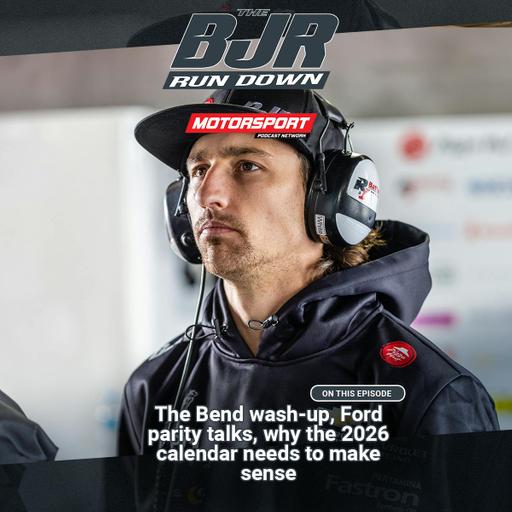 BJR Run Down: The Bend, parity and the 2026 calendar