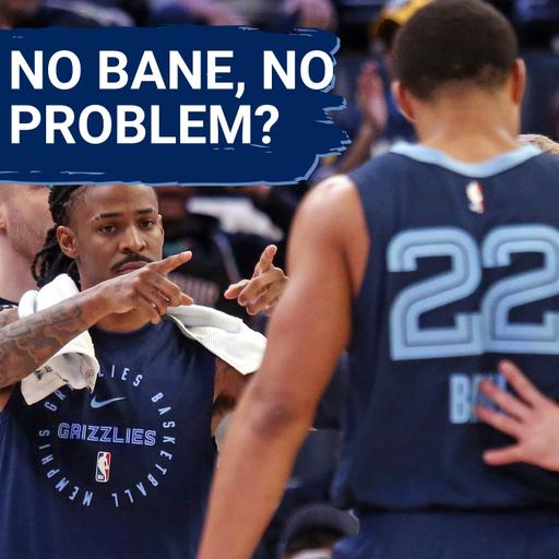 Could the Grizzlies actually be BETTER without Desmond Bane?