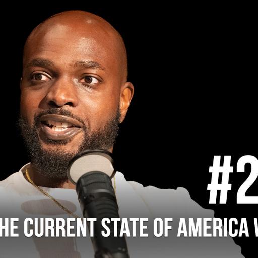 2687: Zuby On The Current State of America