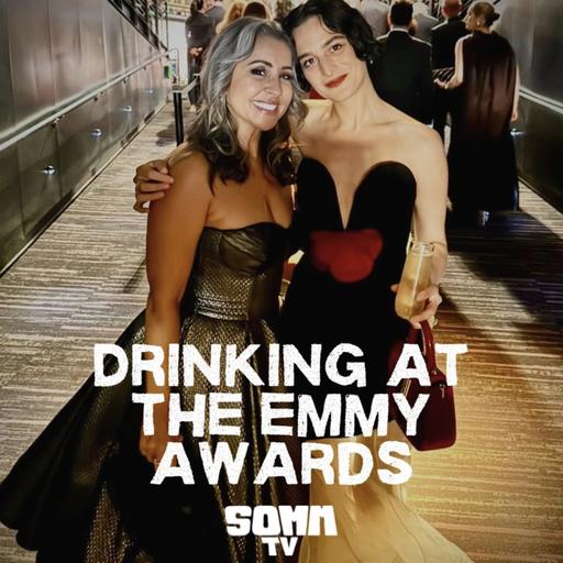 Episode 263: Drinking at the Emmy Awards