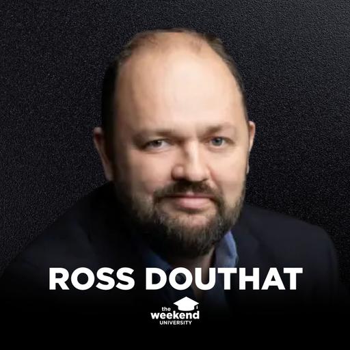 Is it Rational to be Religious? — Ross Douthat