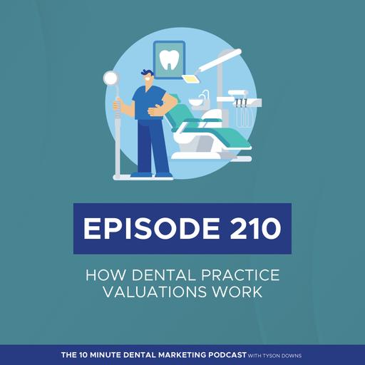 How Dental Practice Valuations Work