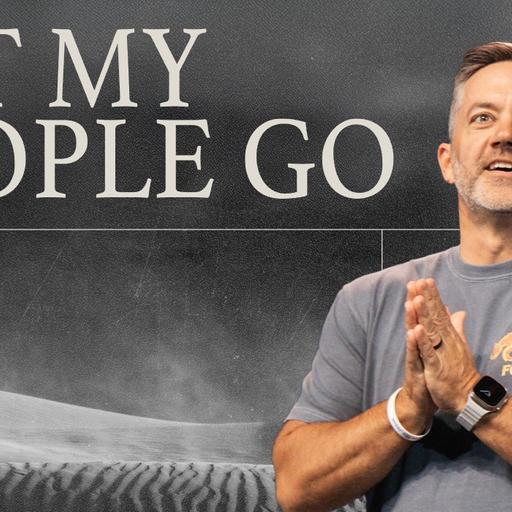 Let My People Go