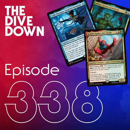 Episode 338: The (Spider-)Boys Are Back in Town