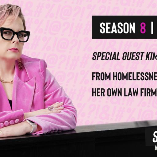 Sari Swears Podcast | Season 8, Ep. 2: From Homelessness to Owning Her Own Law Firm - Special Guest Kim Valentine