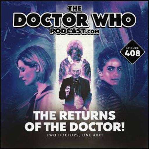 The Doctor Who Podcast #408 – Story Arks