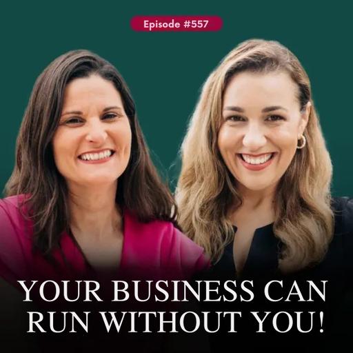 Could Your Business Survive Without You?