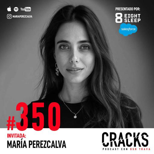 #350. María Perezcalva - Cultura como Estrategia, Mamás Emprendedoras, Ir an Contra de tu Entorno