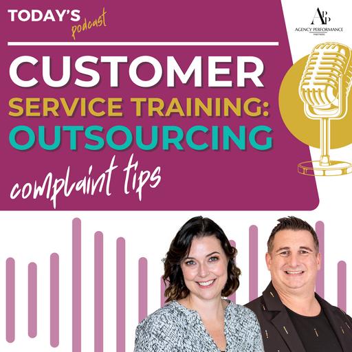 Insurance Agency Customer Service Training Tips For Outsourcing Complaints