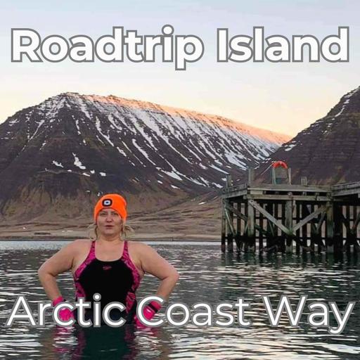 Roadtrip Island entlang des Arctic Coast Way mit Anne Siegel [OTP317]