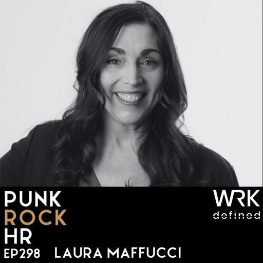 298: Navigating AI and Global Work with Laura Maffucci