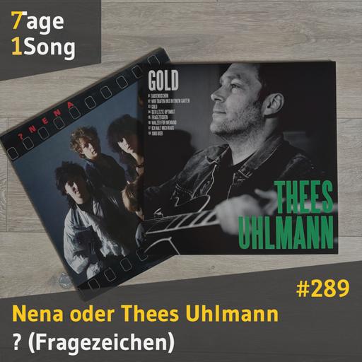 #289 Nena oder Thees Uhlmann - ?(Fragezeichen)