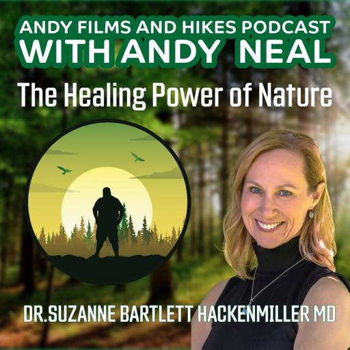 The Healing Power of Nature with Dr. Suzanne Bartlett Hackenmiller MD