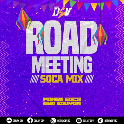 2025 Soca Road Meeting - (2025 Power Soca & Bouyon)