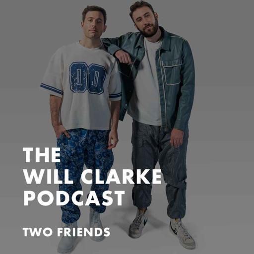 Two Friends - How They Made One of the Most Successful DJ Brands in the World