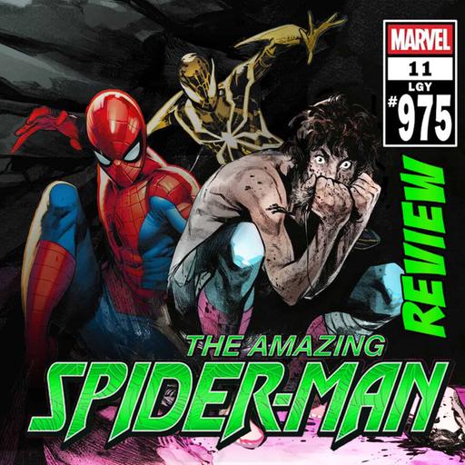 The Amazing Spider-Man (vol. 7) #11 / LGY #975 – REVIEW