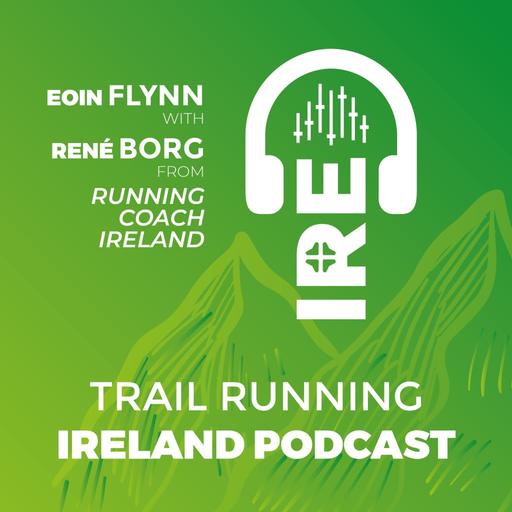 Ep 120 - Ireland´s New Mountain Running World Champion - Ian Conroy