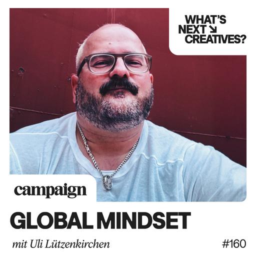#160 mit Uli Lützenkirchen, ECD von DDB Germany