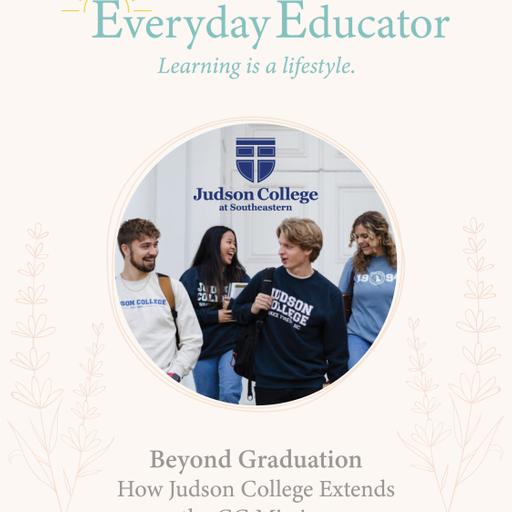 Beyond Graduation: How Judson College Extends the CC Mission