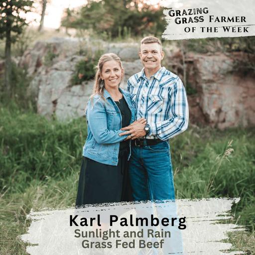 189. Building Soil and Beef Quality with Virtual Fencing with Karl Palmberg