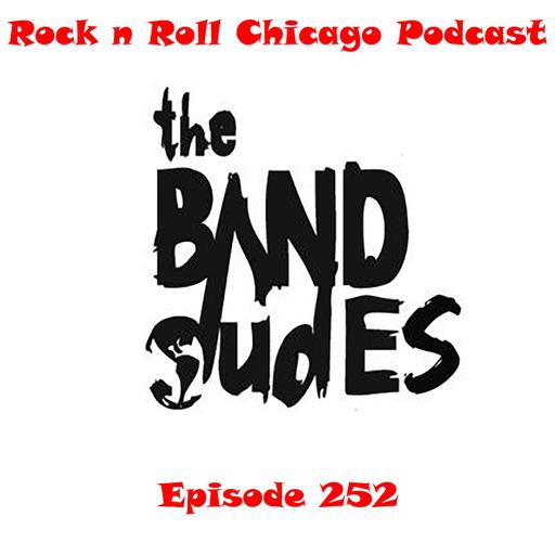 Ep 252 The Band Dudes