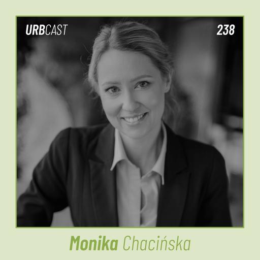 238: Jak zdrowe jest miejsce, w którym spędzasz 1/3 życia? | Monika Chacińska - Skanska