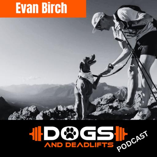 S2/Ep9: Evan Birch and SuperNova: The 100 Mile Dog (2025)