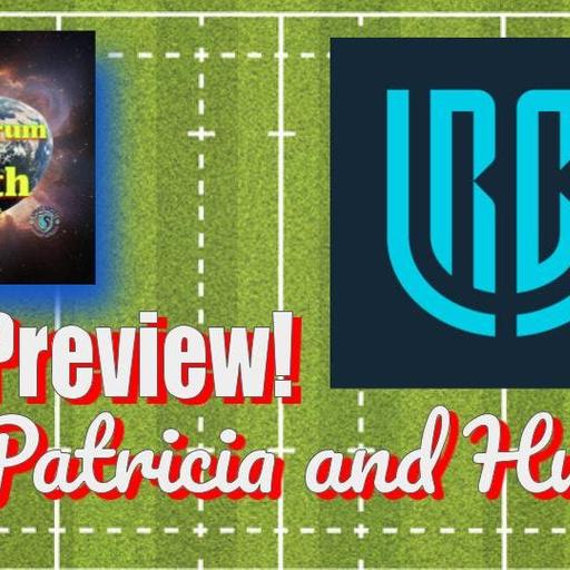URC Preview with Patricia and Huw!