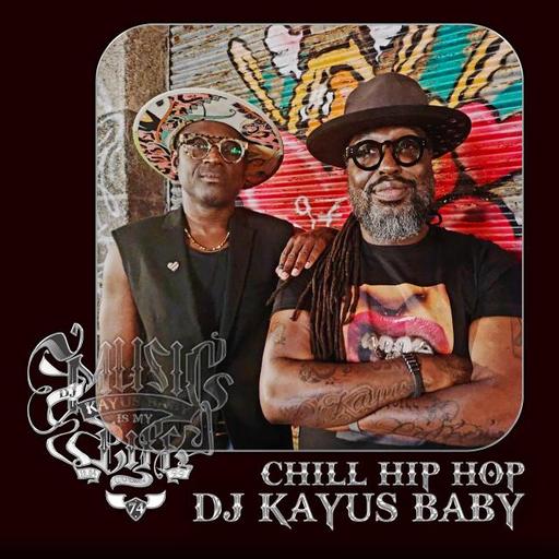 Dj Kayus Baby - Chill Hip Hop