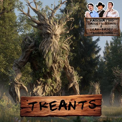 Ep. 205 Treants