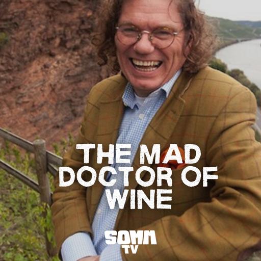 Episode 264: The mad Doctor of wine