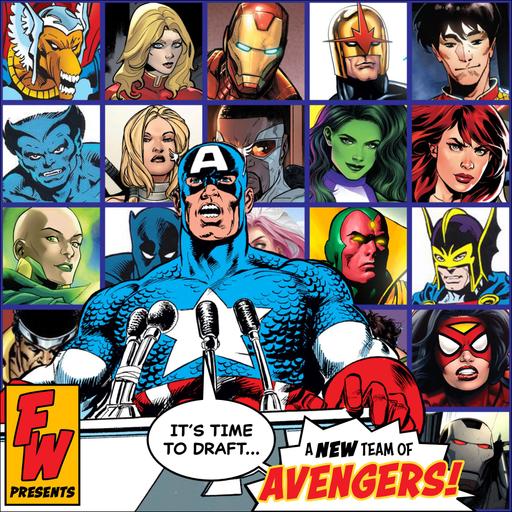 FW Presents: Avengers Fantasy Draft 2025