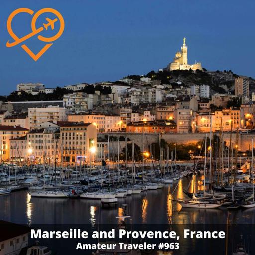 AT#963 - Travel to Marseille and Provence