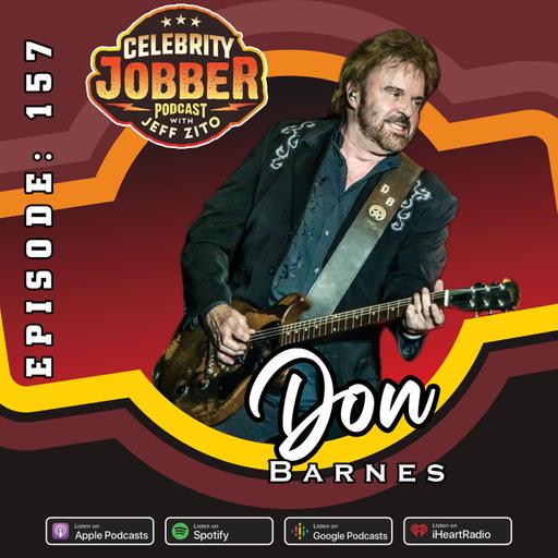 Celebrity Jobber with Jeff Zito - Don Barnes