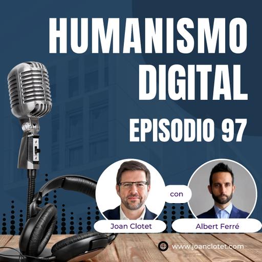 97 - Abogados del futuro con Albert Ferré