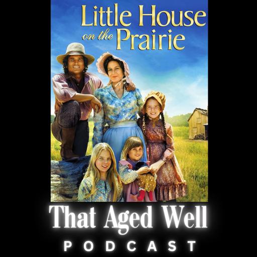 Little House On The Prairie (1976) - Clap Backs, Floaters & a Late Night Walk to the Outhouse