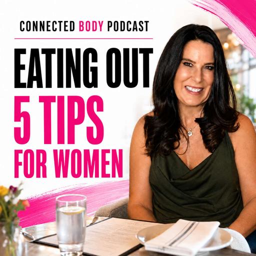 Healthy Dining Out Tips: 5 Weight Loss Strategies