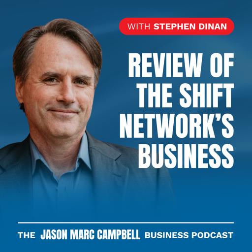 Review of The Shift Network’s Business - Stephen Dinan