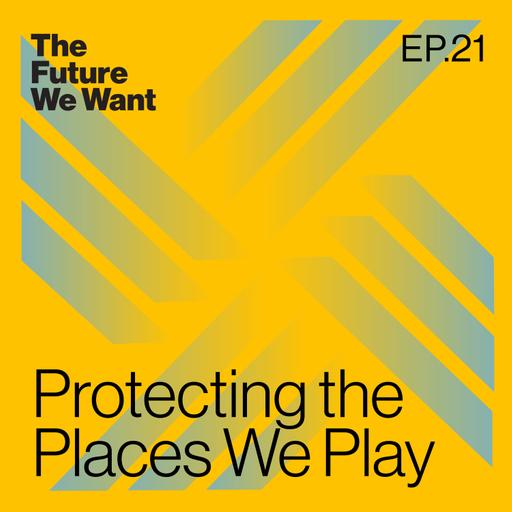 Protecting the Places We Play with Eric Levine