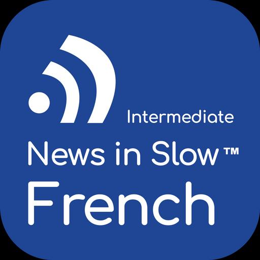 News In Slow French #761- French Course with Current Events