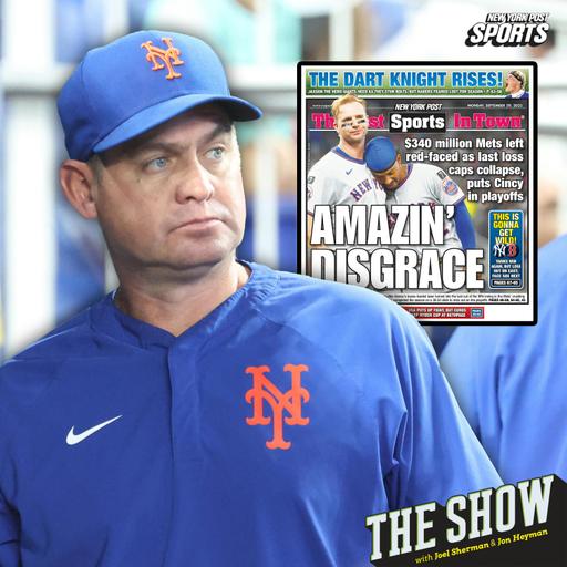 Who Is Most To Blame For Mets Historic Collapse? w/ Mike Puma & Mike Vaccaro