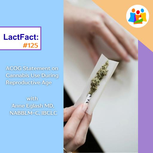 ACOG Statement on Cannabis Use During Reproductive Age