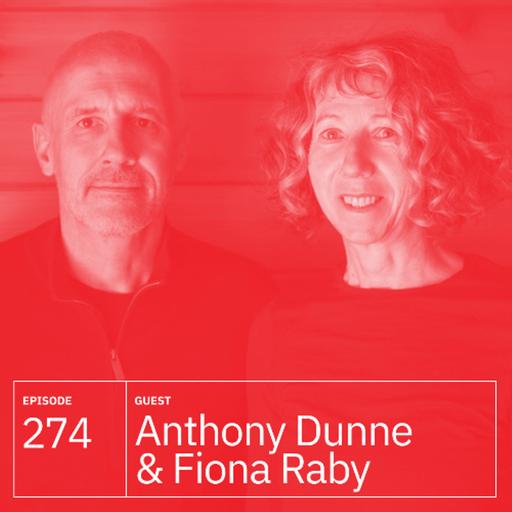 274. Anthony Dunne and Fiona Raby