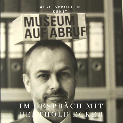 Im Gespräch mit Berthold Ecker