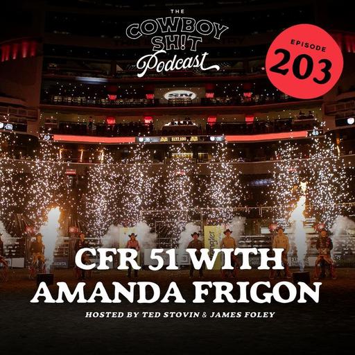 Episode 203 - CFR 51 with Amanda Frigon